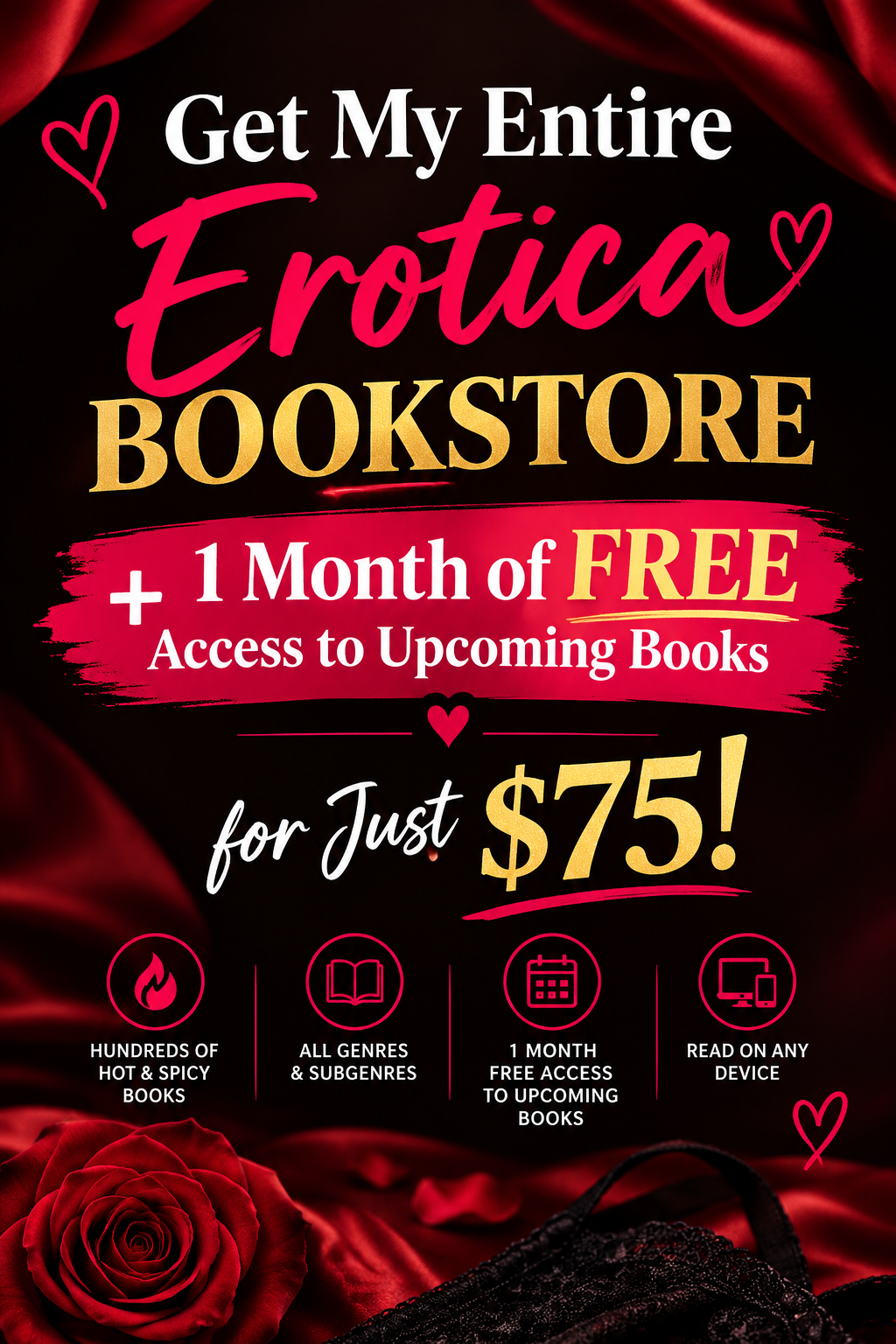 🔥 Get 1,500+ Erotica Romance Books + 1 Month of FREE Upcoming Bundles for Just $75!
