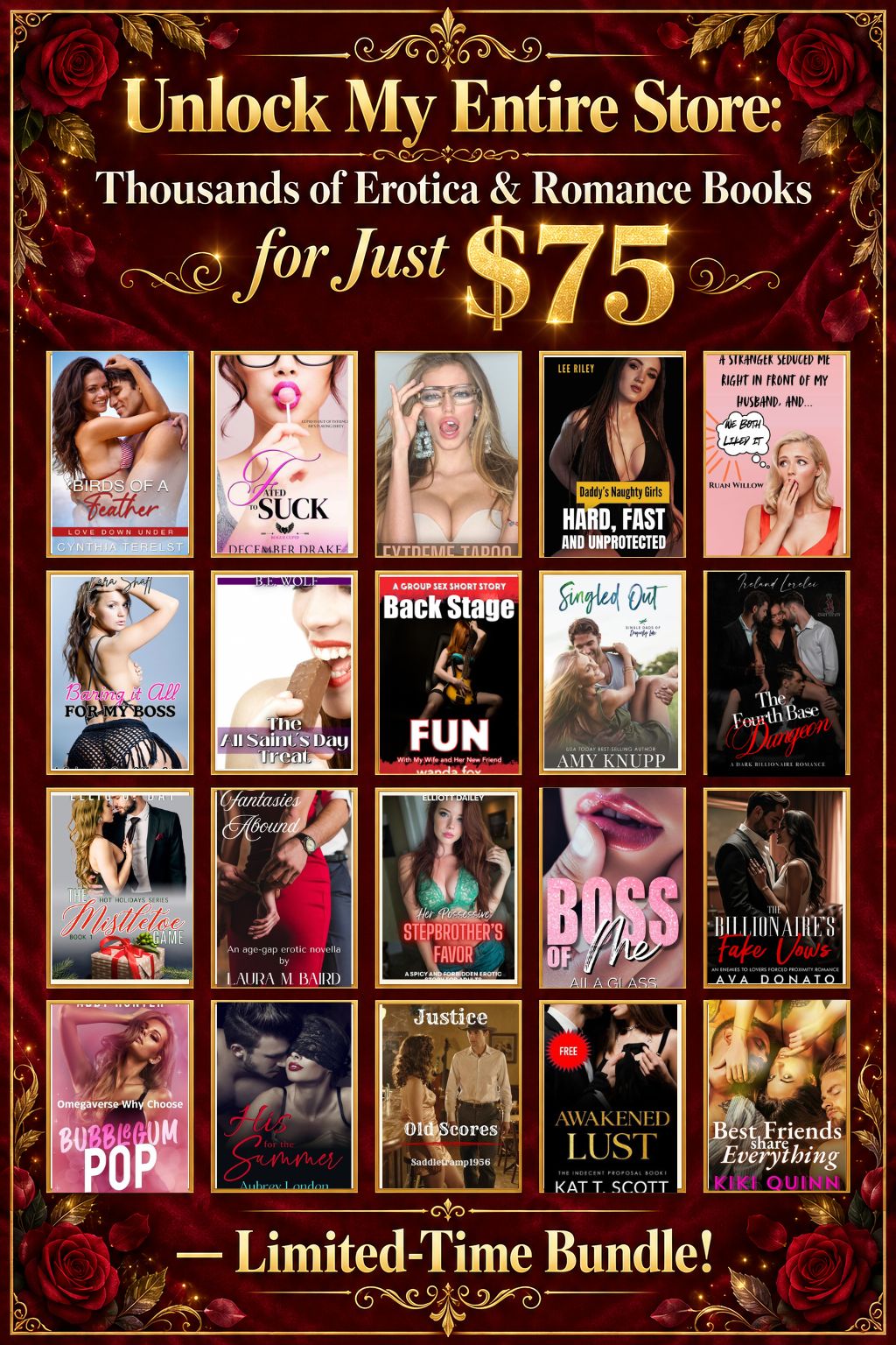 Unlock My Entire Erotica & Romance Library + Future Bundles for Just $75 — High Demand, Limited-Time Offer!